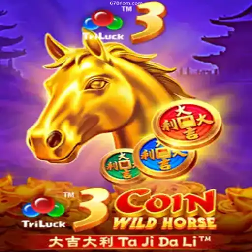 Exploring the Thrilling World of 3CoinWildHorse at 678Rio.com